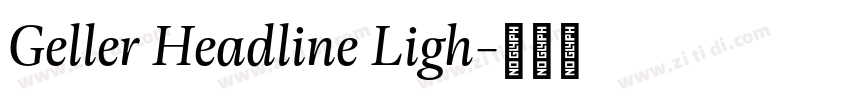 Geller Headline Ligh字体转换